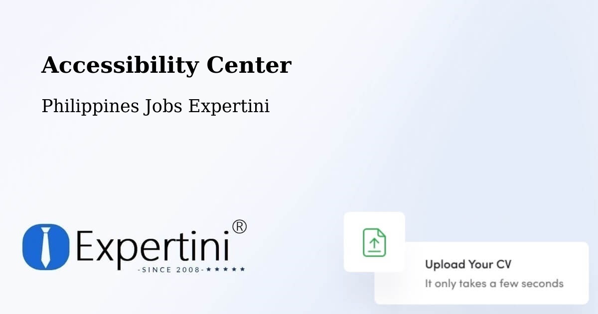 Accessibility Center - Philippines Jobs Expertini